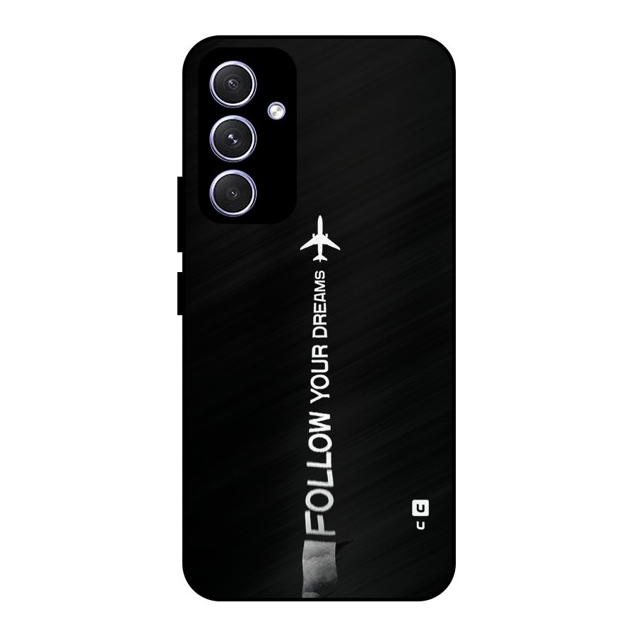 Follow Your Dream Metal Back Case for Galaxy A54