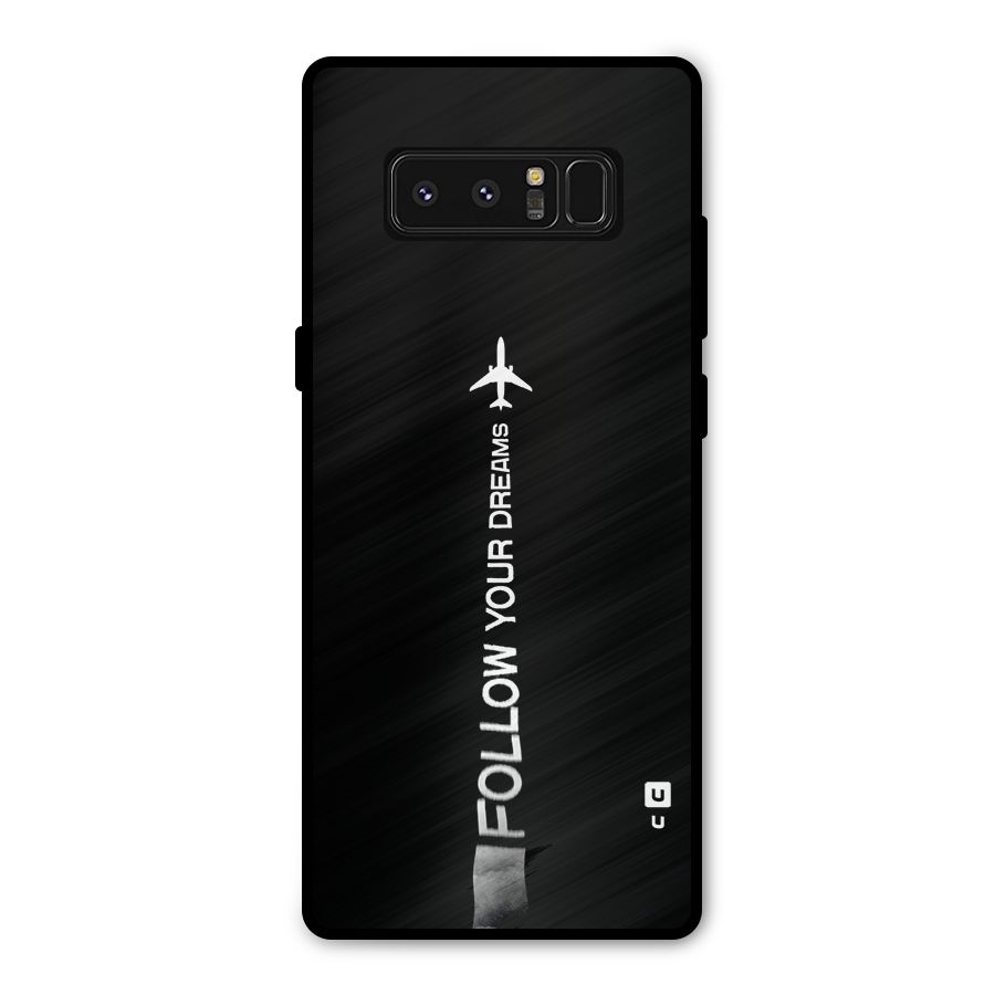 Follow Your Dream Metal Back Case for Galaxy Note 8