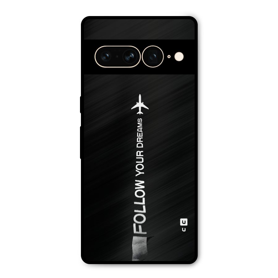 Follow Your Dream Metal Back Case for Google Pixel 7 Pro