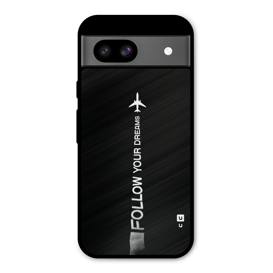 Follow Your Dream Metal Back Case for Google Pixel 8a