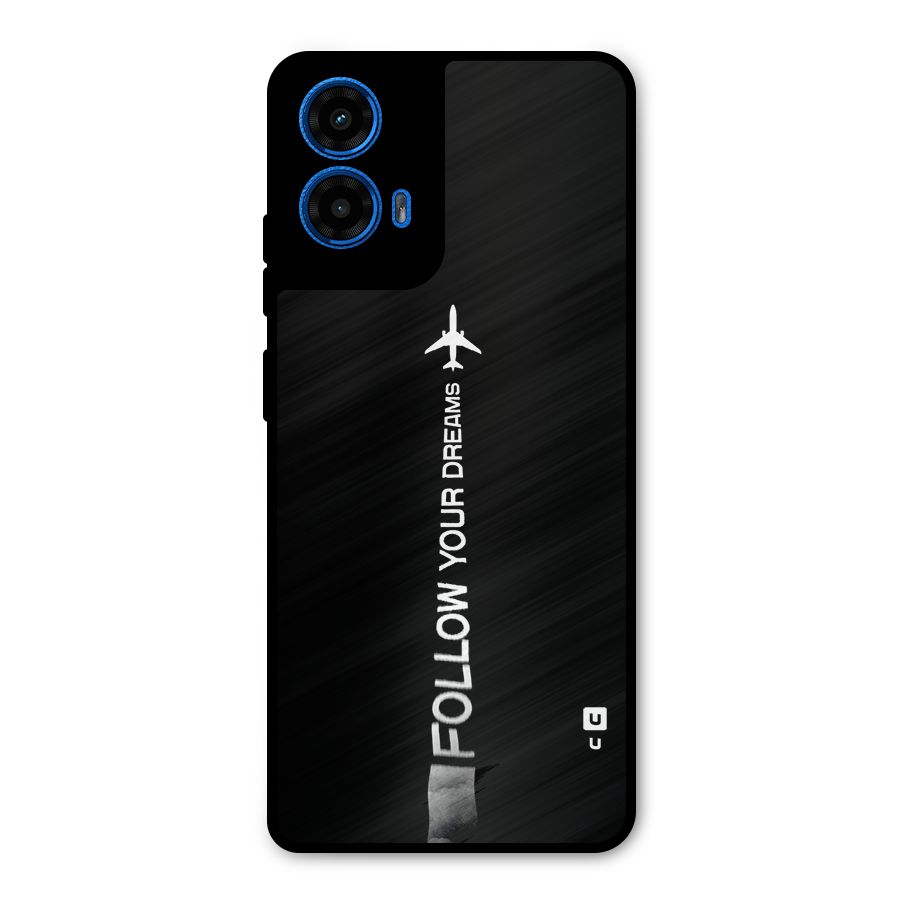 Follow Your Dream Metal Back Case for Moto G45