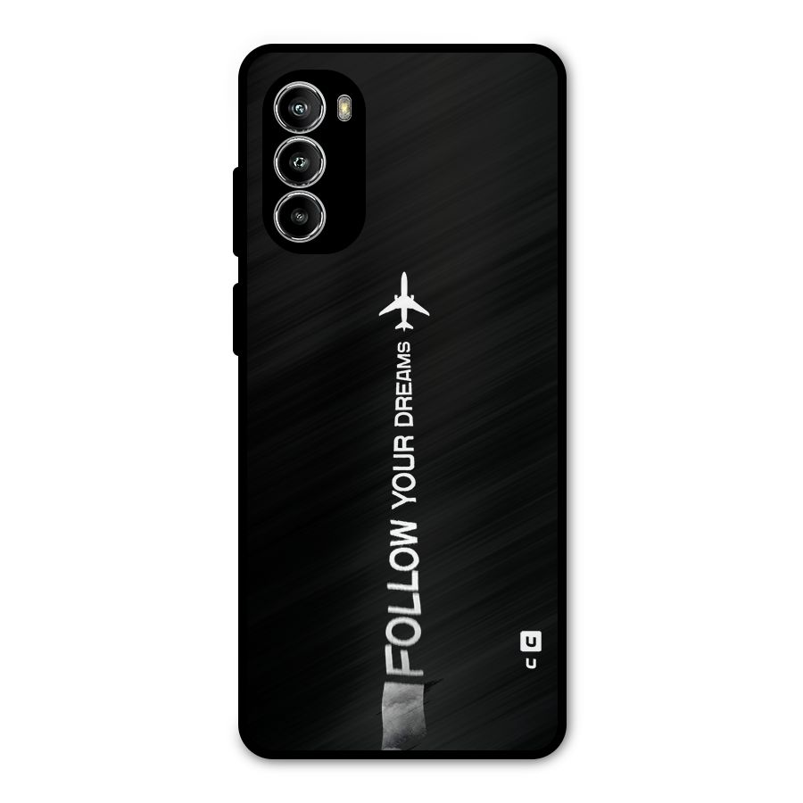 Follow Your Dream Metal Back Case for Moto G52