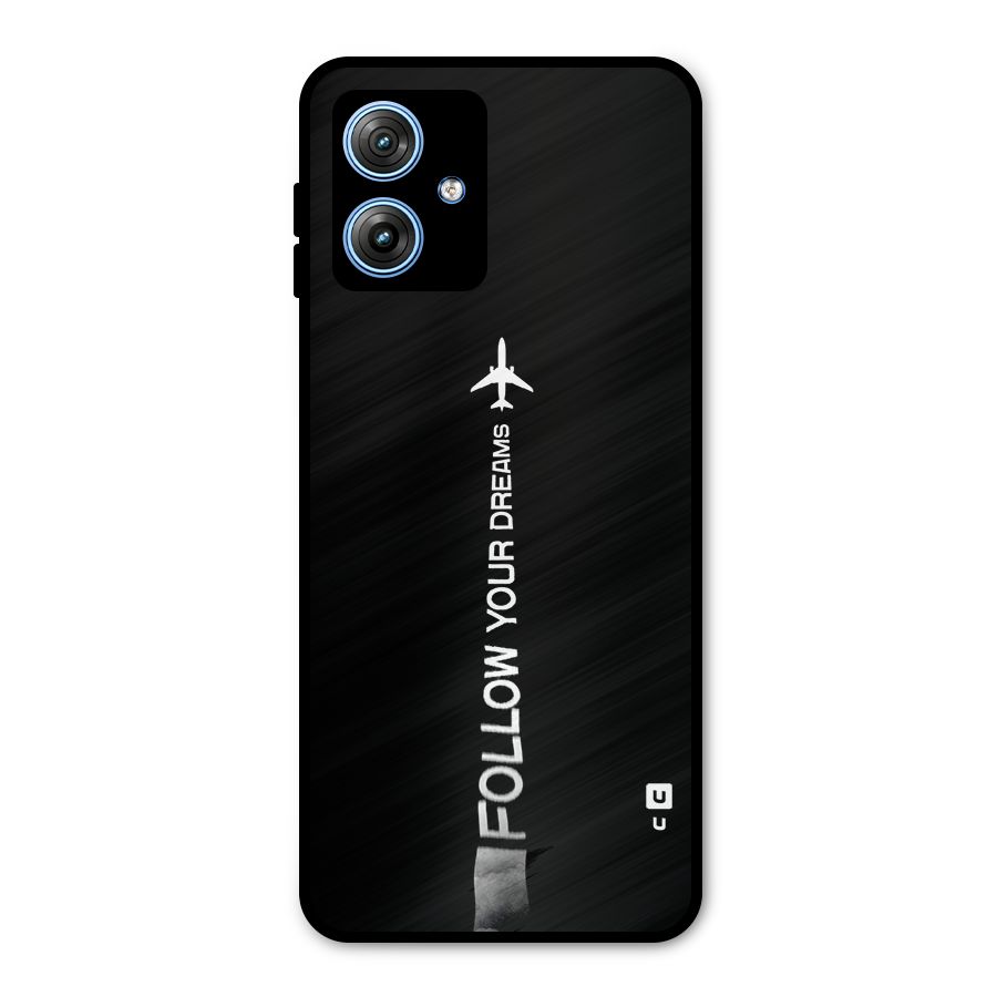Follow Your Dream Metal Back Case for Moto G54