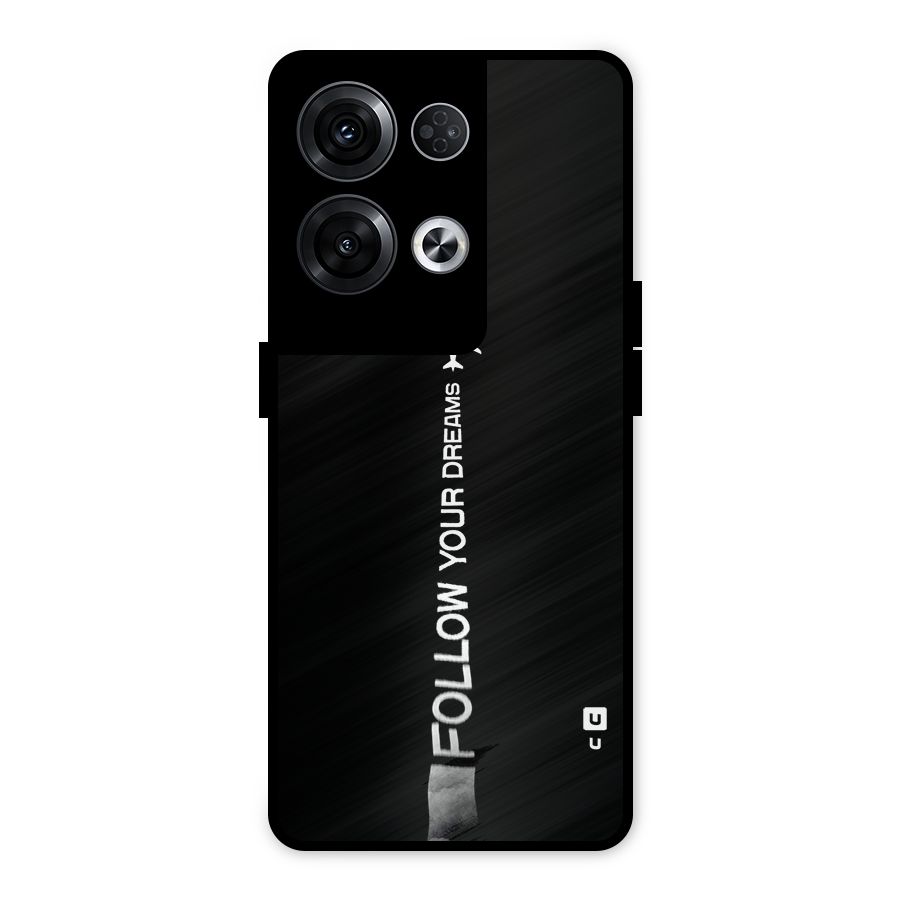 Follow Your Dream Metal Back Case for Oppo Reno8 Pro 5G