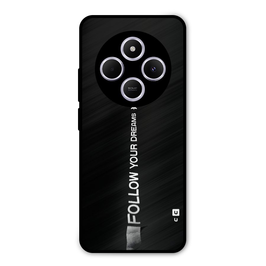 Follow Your Dream Metal Back Case for Poco C75 5G