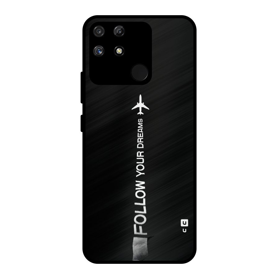 Follow Your Dream Metal Back Case for Realme Narzo 50A