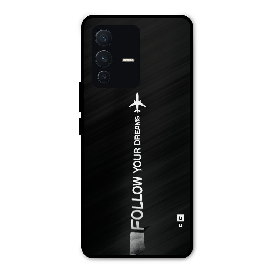Follow Your Dream Metal Back Case for Vivo V23 Pro