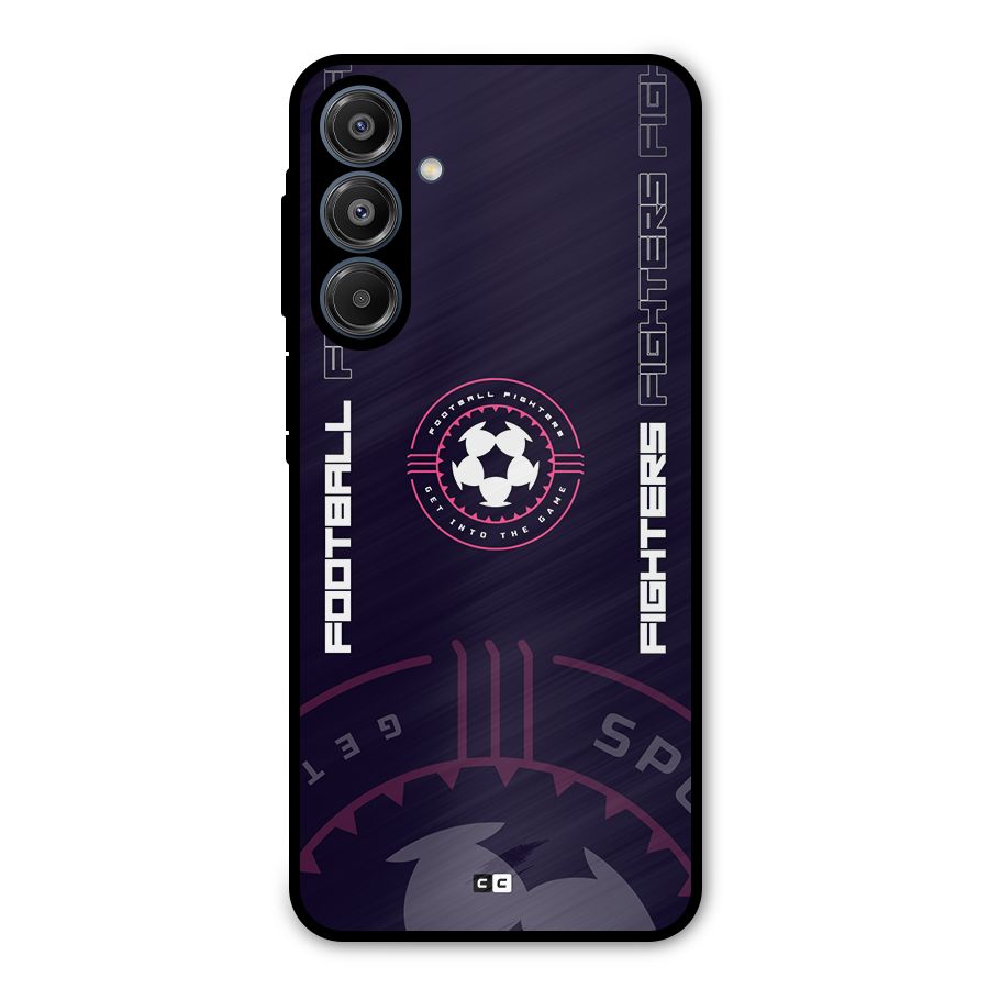 Football Fighters Metal Back Case for Galaxy A16 5G