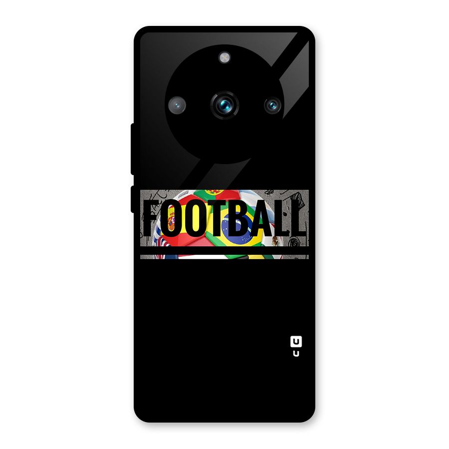 Football Typography Glass Back Case for Realme 11 Pro