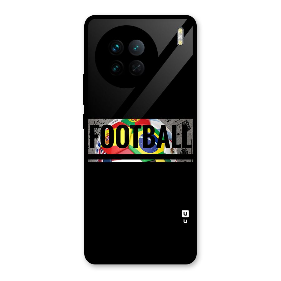 Football Typography Glass Back Case for Vivo X90