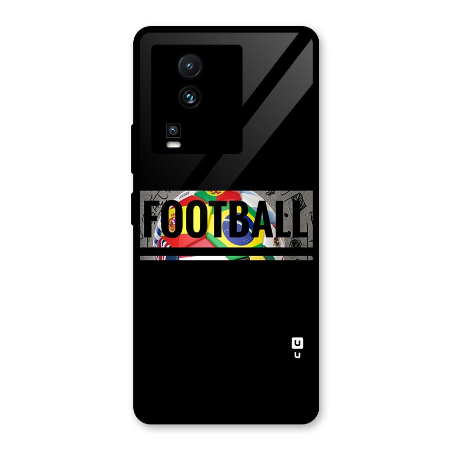 Football Typography Glass Back Case for Vivo iQOO Neo 7 Pro