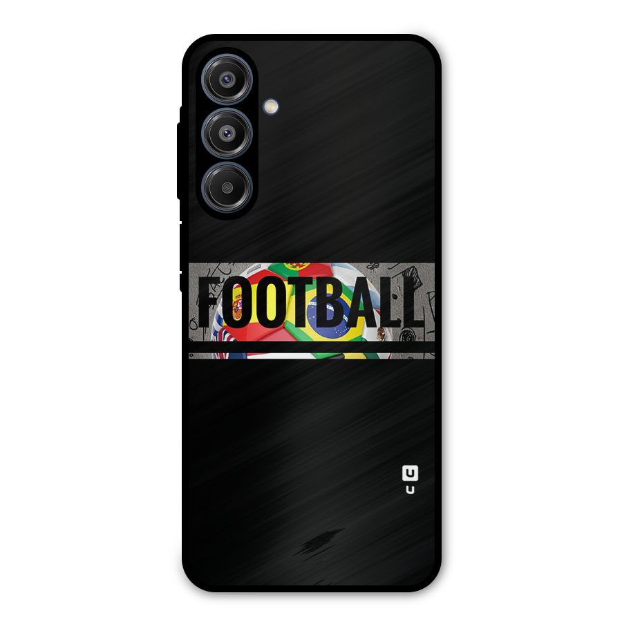 Football Typography Metal Back Case for Galaxy A16 5G