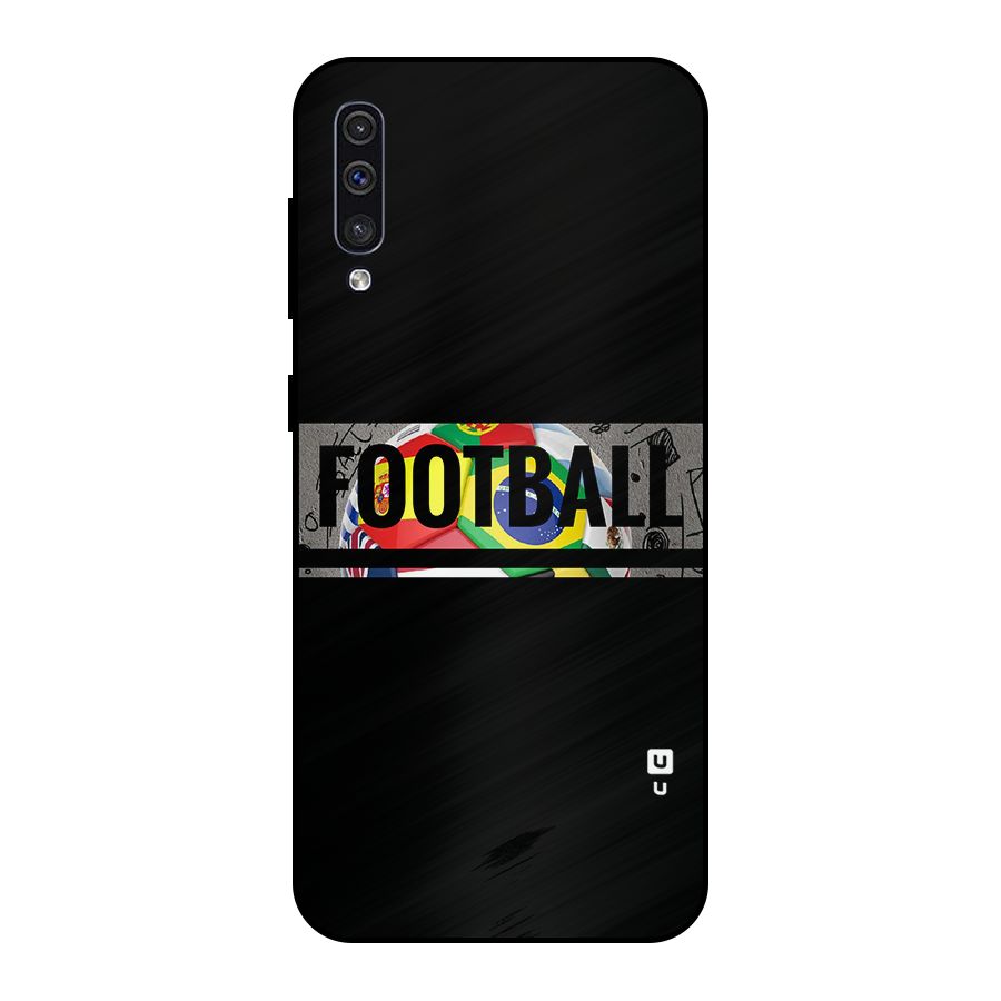 Football Typography Metal Back Case for Galaxy A50s