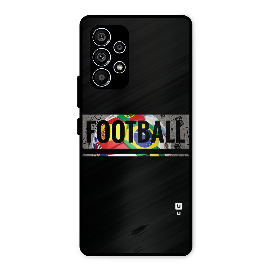 Football Typography Metal Back Case for Galaxy A53 5G