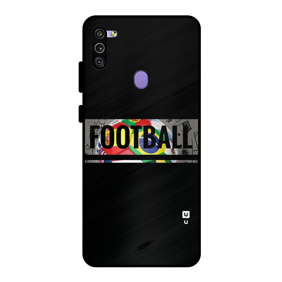 Football Typography Metal Back Case for Galaxy M11