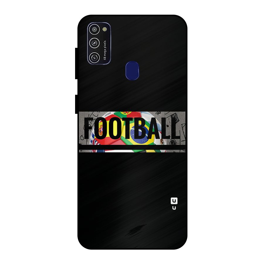 Football Typography Metal Back Case for Galaxy M30s