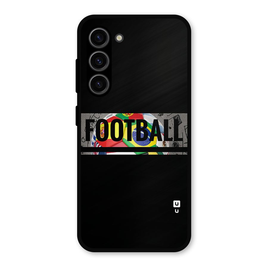 Football Typography Metal Back Case for Galaxy S23