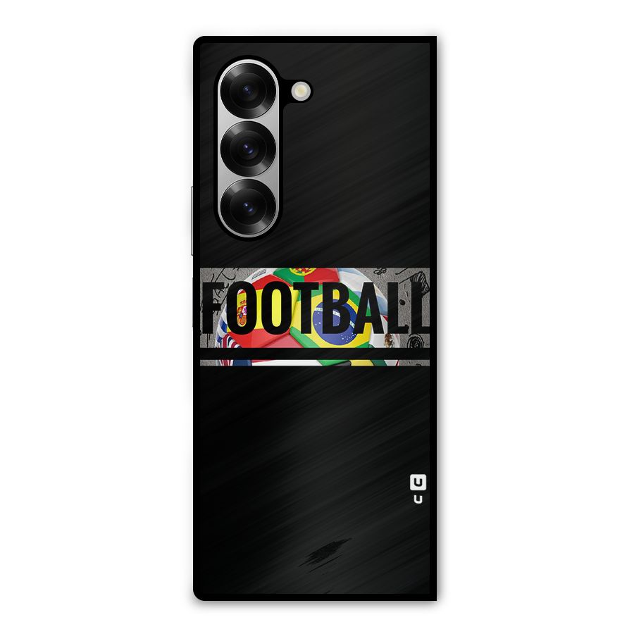 Football Typography Metal Back Case for Galaxy Z Fold6