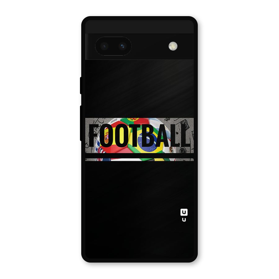 Football Typography Metal Back Case for Google Pixel 6a