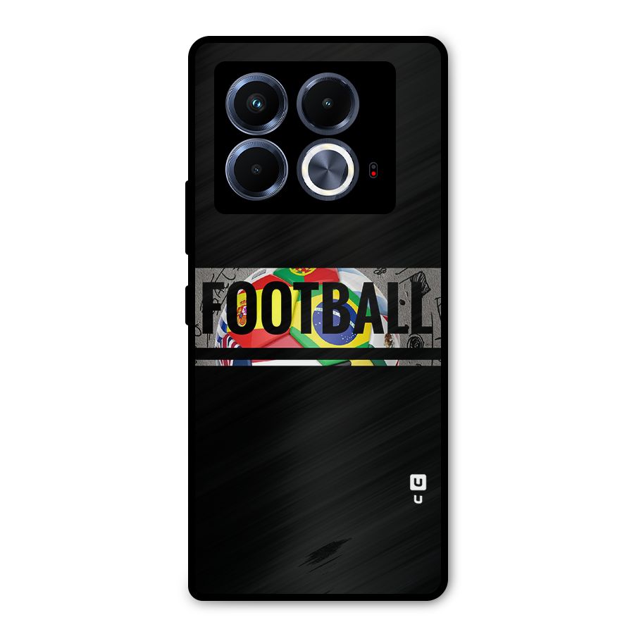 Football Typography Metal Back Case for Infinix Note 40 5G