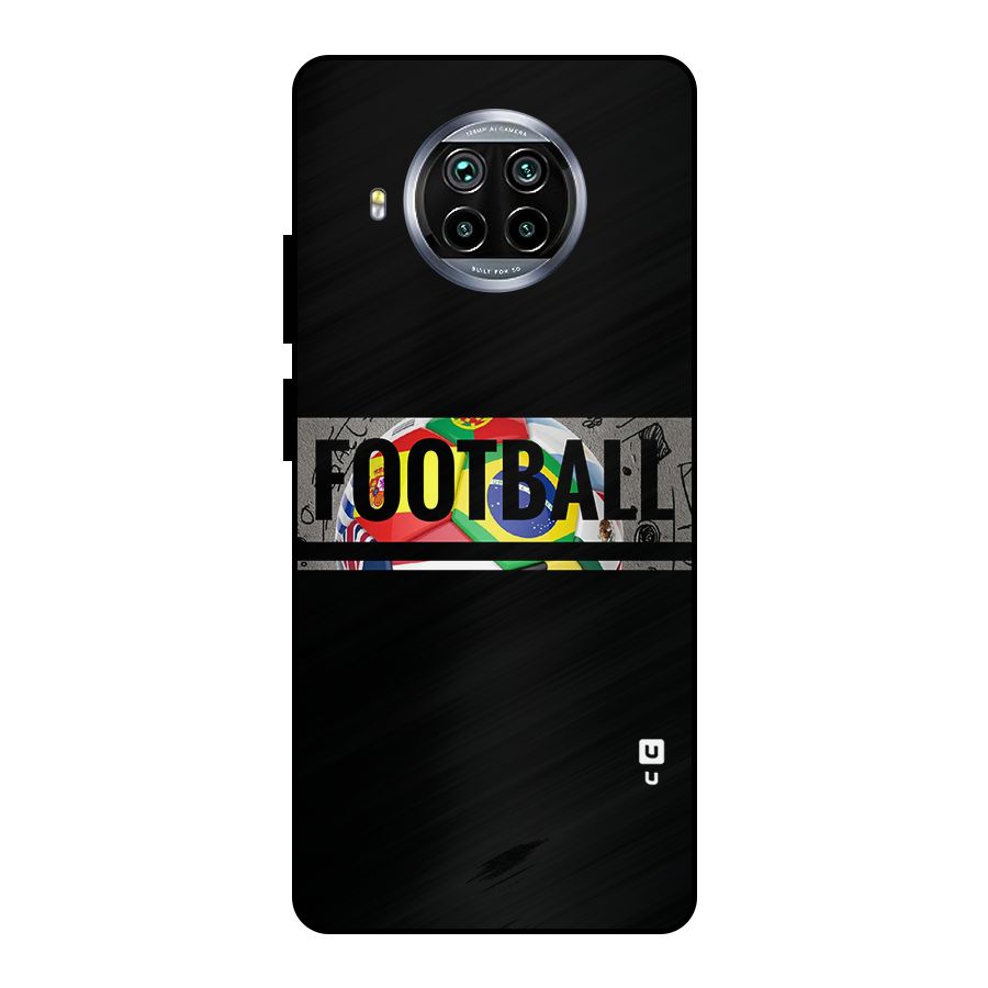 Football Typography Metal Back Case for Mi 10i