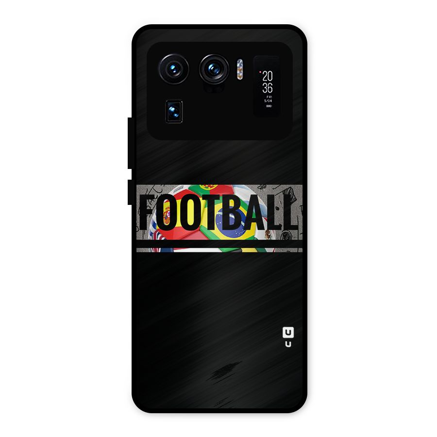 Football Typography Metal Back Case for Mi 11 Ultra