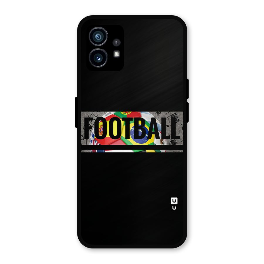 Football Typography Metal Back Case for Nothing Phone 1