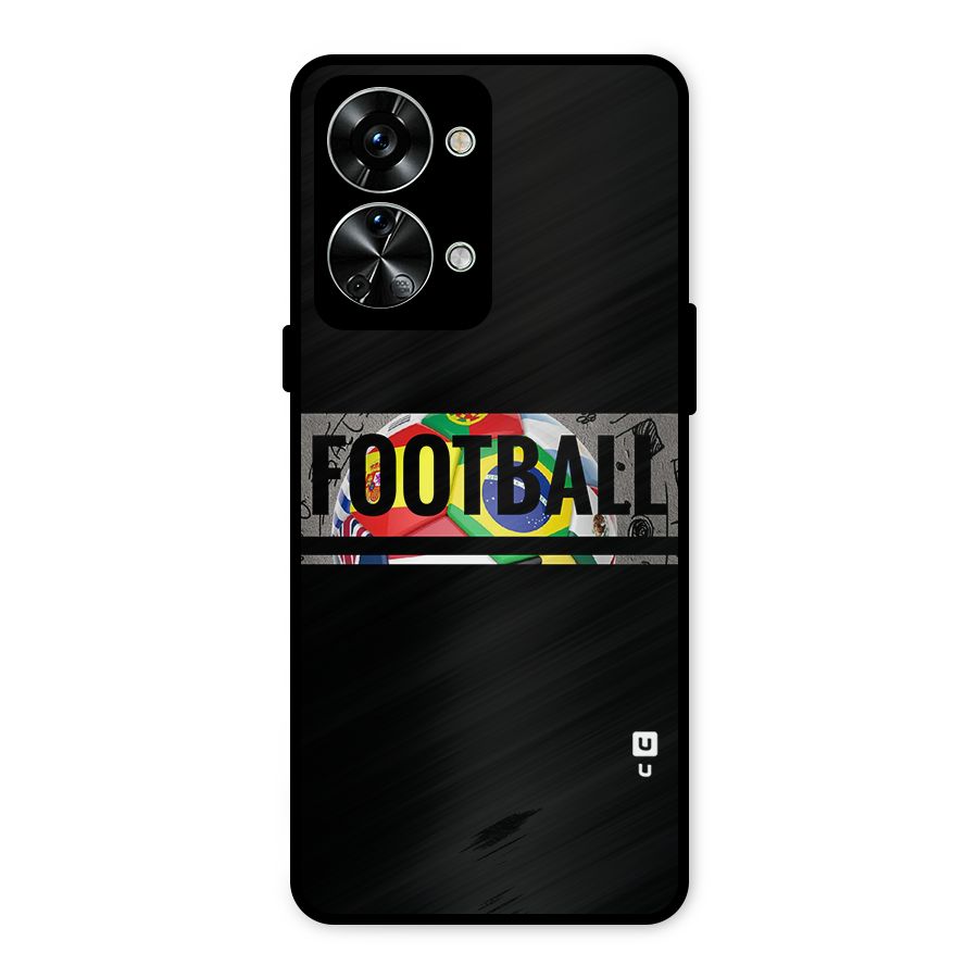 Football Typography Metal Back Case for OnePlus Nord 2T