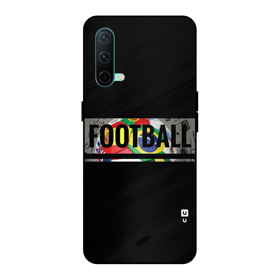 Football Typography Metal Back Case for OnePlus Nord CE 5G
