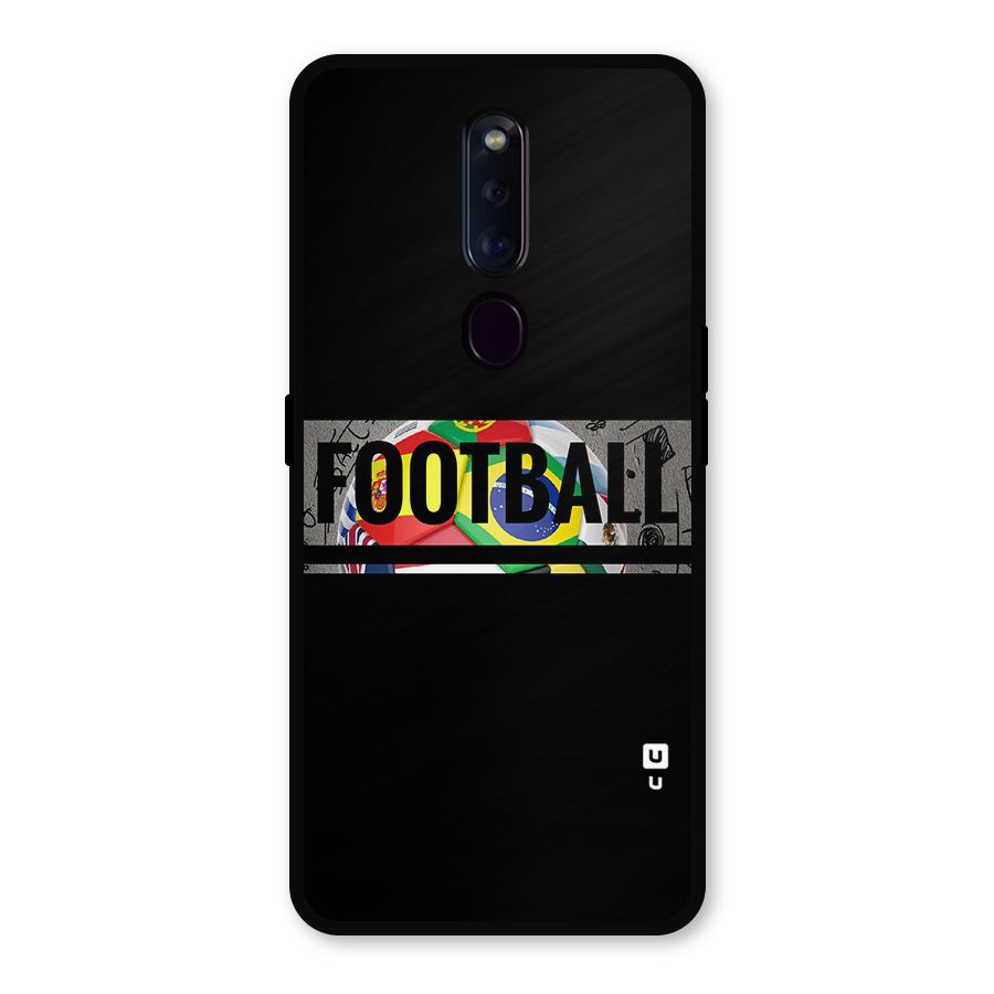 Football Typography Metal Back Case for Oppo F11 Pro