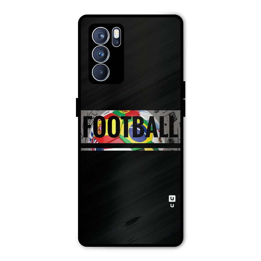 Football Typography Metal Back Case for Oppo Reno6 Pro 5G