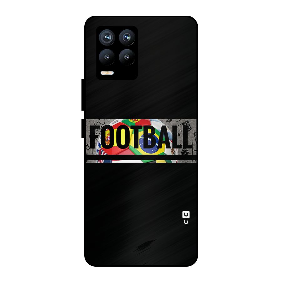 Football Typography Metal Back Case for Realme 8 Pro