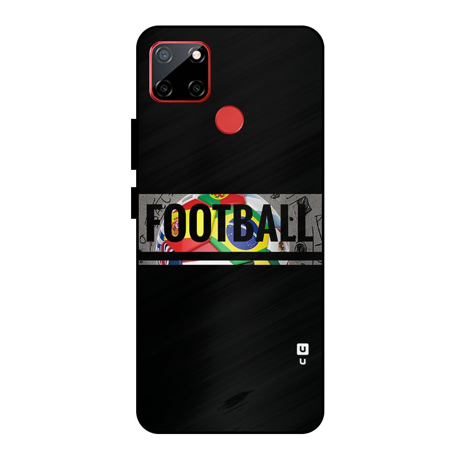 Football Typography Metal Back Case for Realme C12