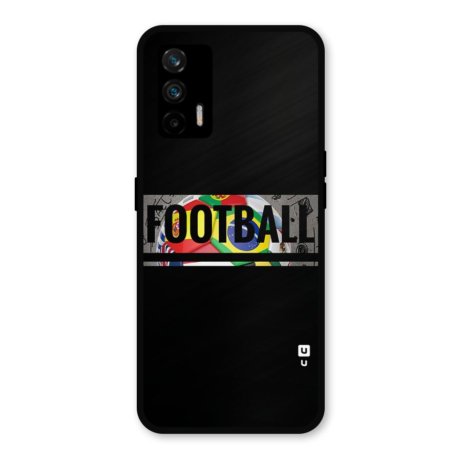 Football Typography Metal Back Case for Realme X7 Max