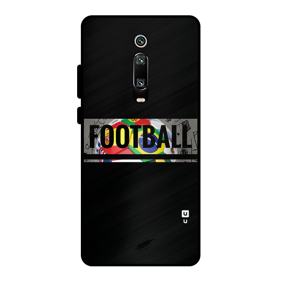 Football Typography Metal Back Case for Redmi K20 Pro