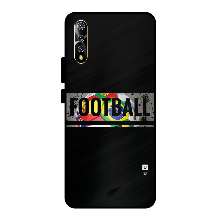 Football Typography Metal Back Case for Vivo S1