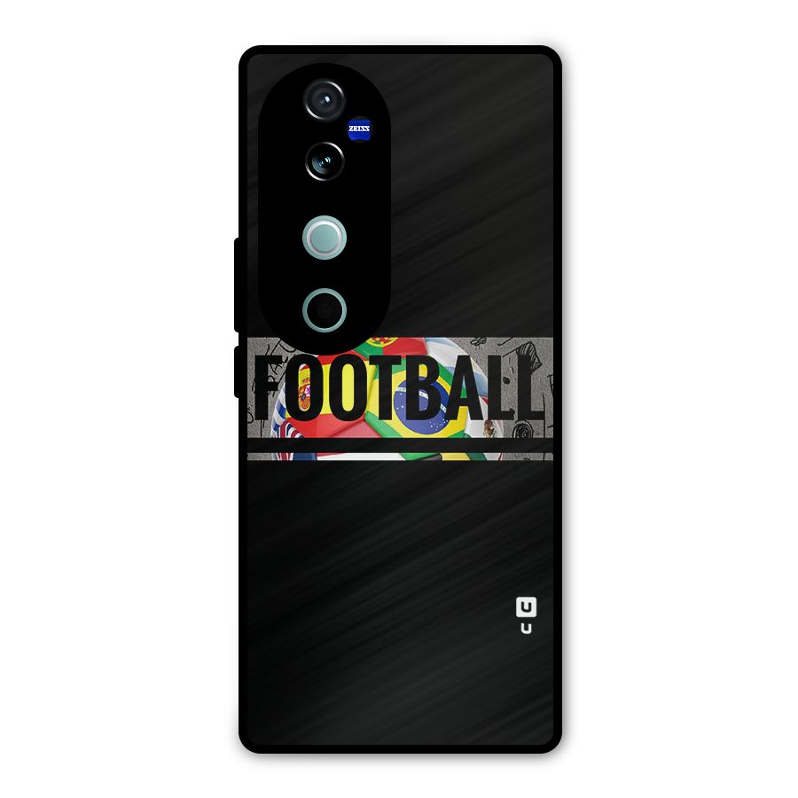 Football Typography Metal Back Case for Vivo V40 Pro
