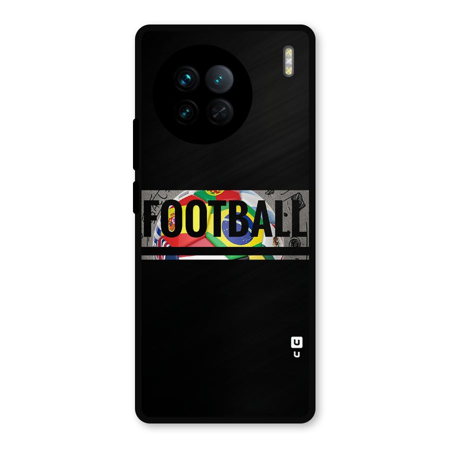 Football Typography Metal Back Case for Vivo X90