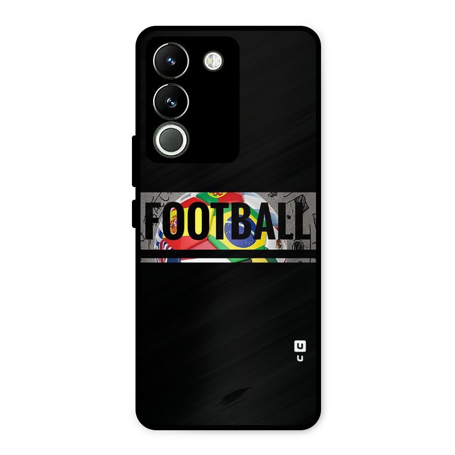 Football Typography Metal Back Case for Vivo Y200