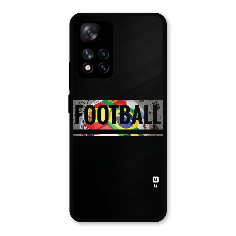 Football Typography Metal Back Case for Xiaomi 11i 5G