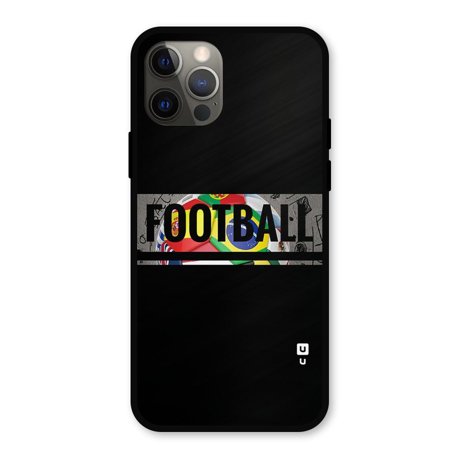 Football Typography Metal Back Case for iPhone 12 Pro