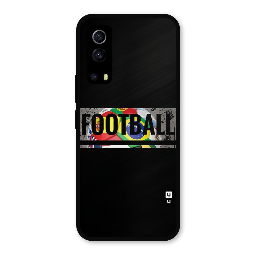 Football Typography Metal Back Case for iQOO Z3