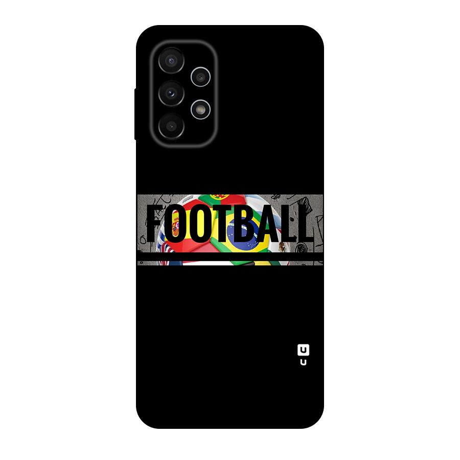 Football Typography Original Polycarbonate Back Case for Galaxy A23