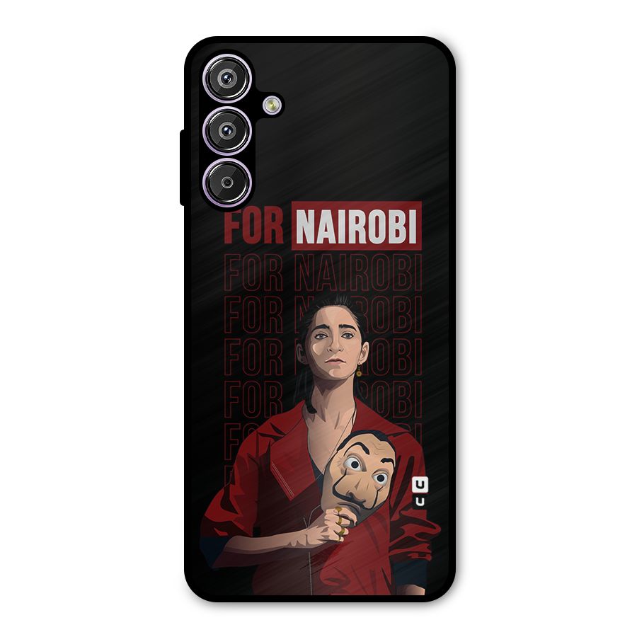 For Nairobi Money Heist Metal Back Case for Galaxy M15