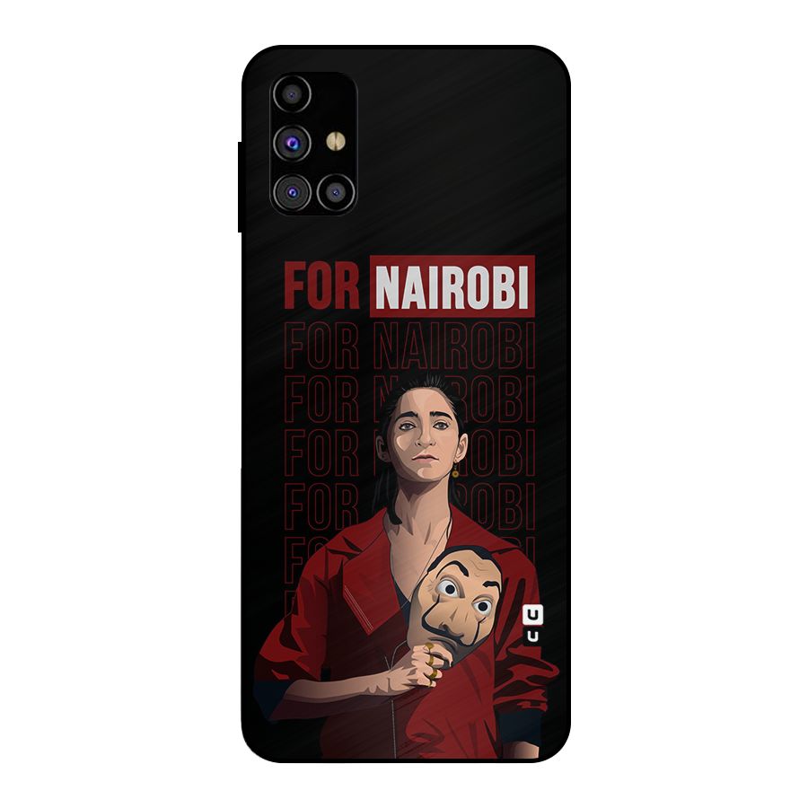 For Nairobi Money Heist Metal Back Case for Galaxy M31s