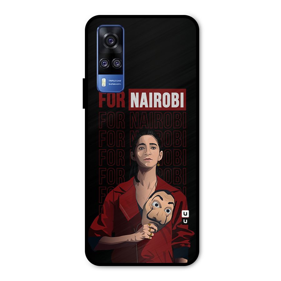 For Nairobi Money Heist Metal Back Case for Vivo Y31