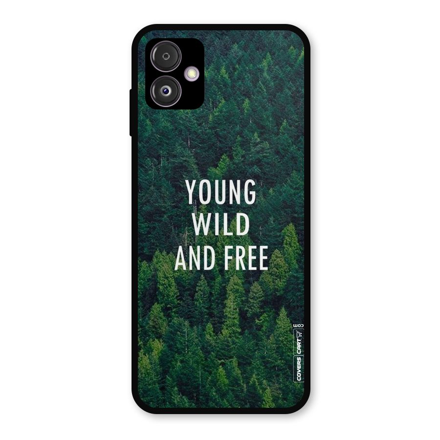 Forest Wanderlust Metal Back Case for Galaxy F14