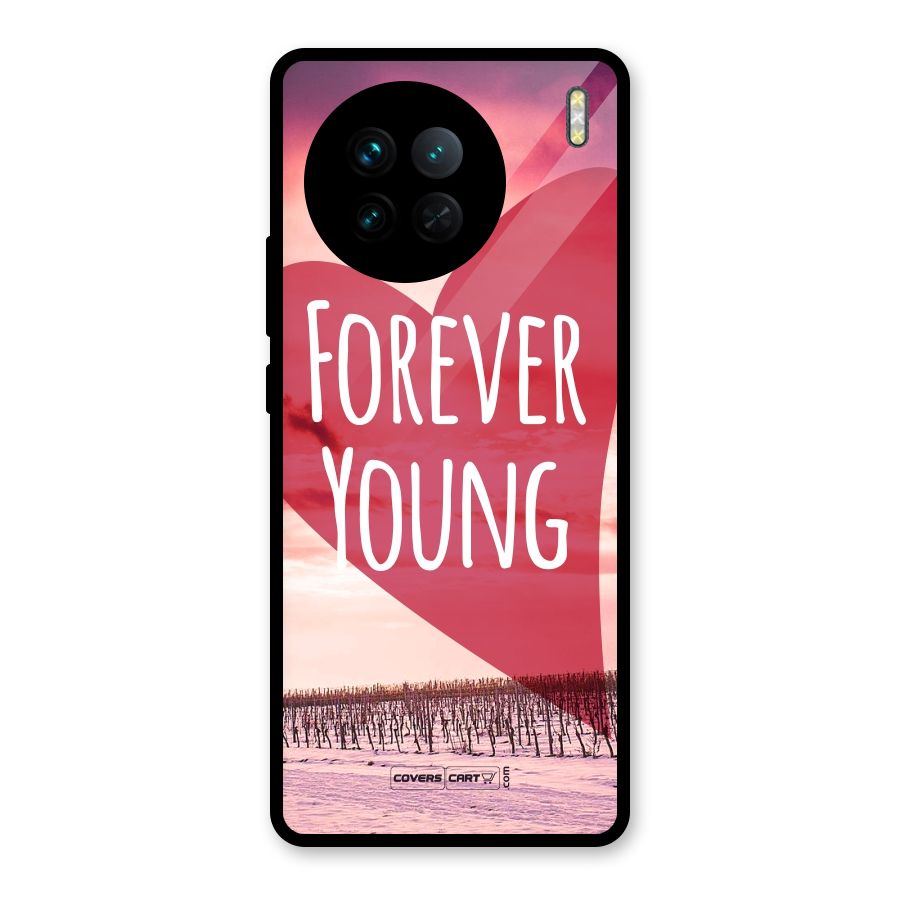 Forever Young Glass Back Case for Vivo X90