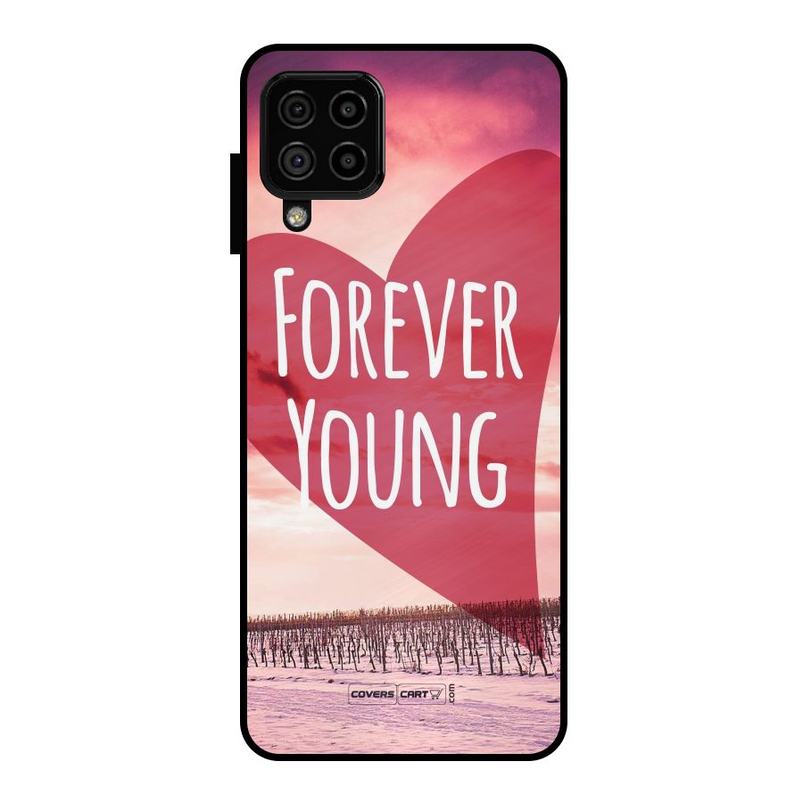 Forever Young Metal Back Case for Galaxy A22 4G