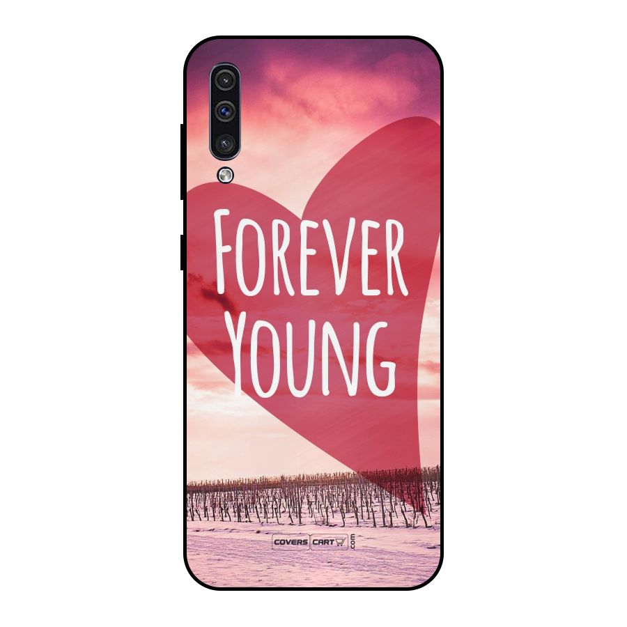 Forever Young Metal Back Case for Galaxy A30s
